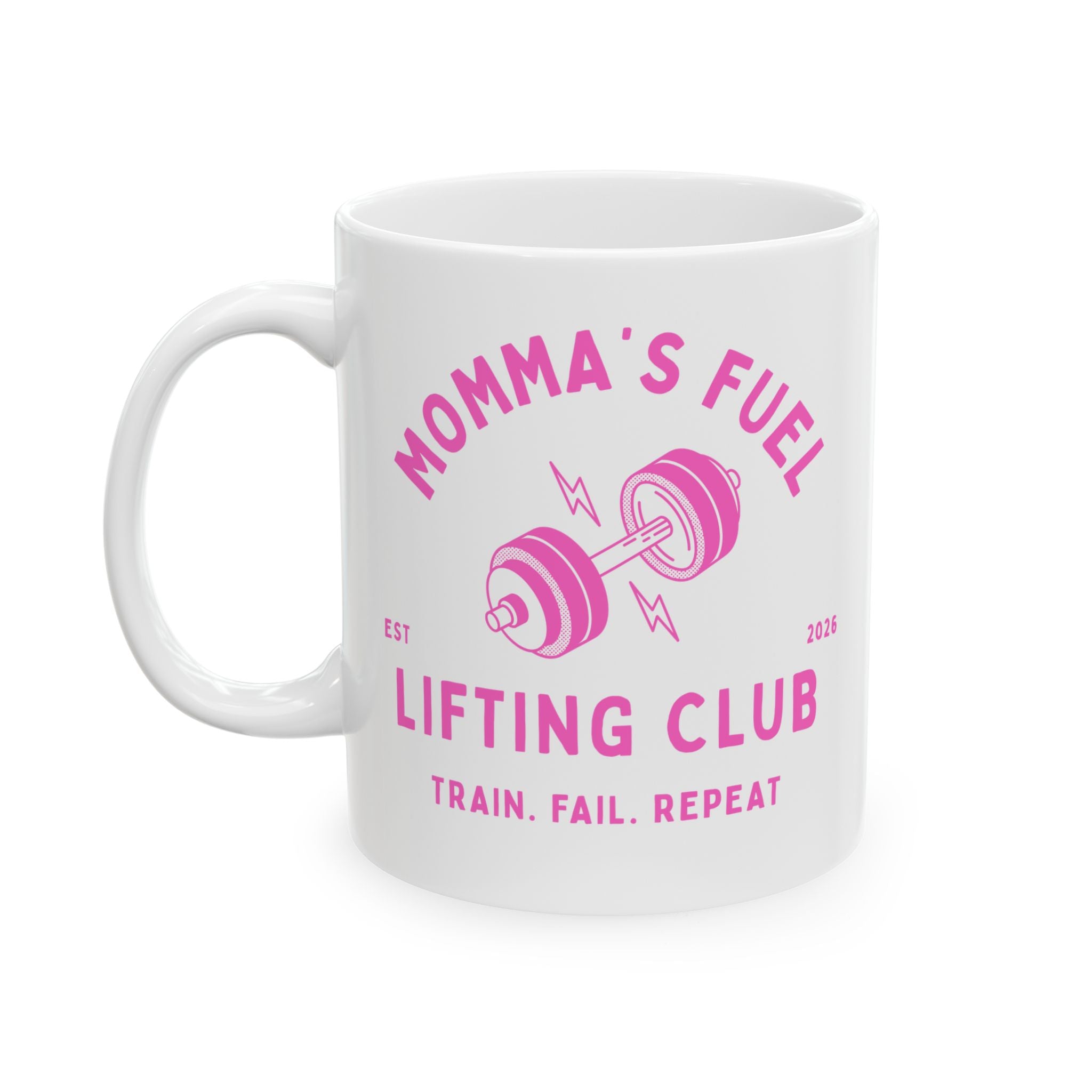 Fitness Mug — "Mom Fuel" Lifting Club Ceramic Coffee Mug (11oz & 15oz)