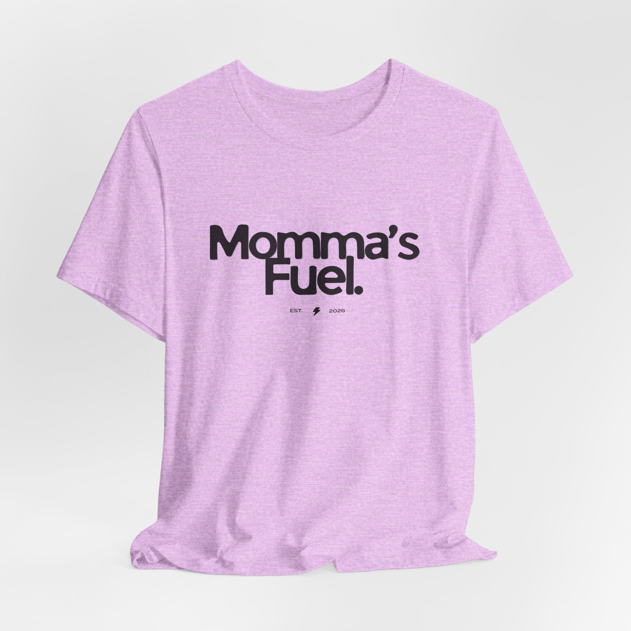 Momma's Fuel Tee — Super Soft & Cute Mom Graphic Shirt